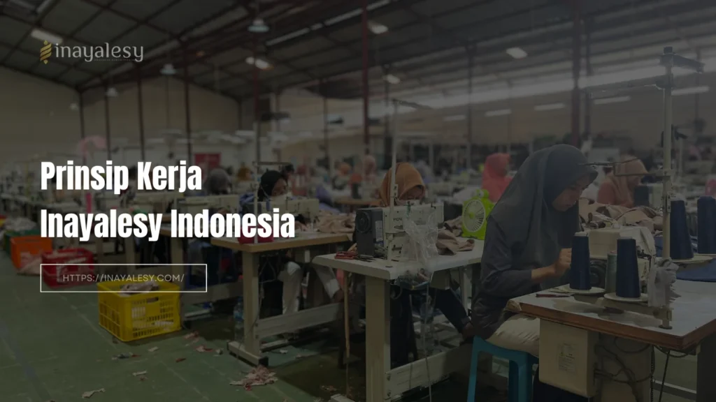 Prinsip kerja Inayalesy Indonesia