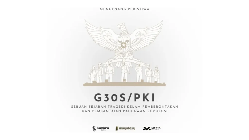 Sejarah dan Kontroversi G30SPKI By Inayalesy Indonesia