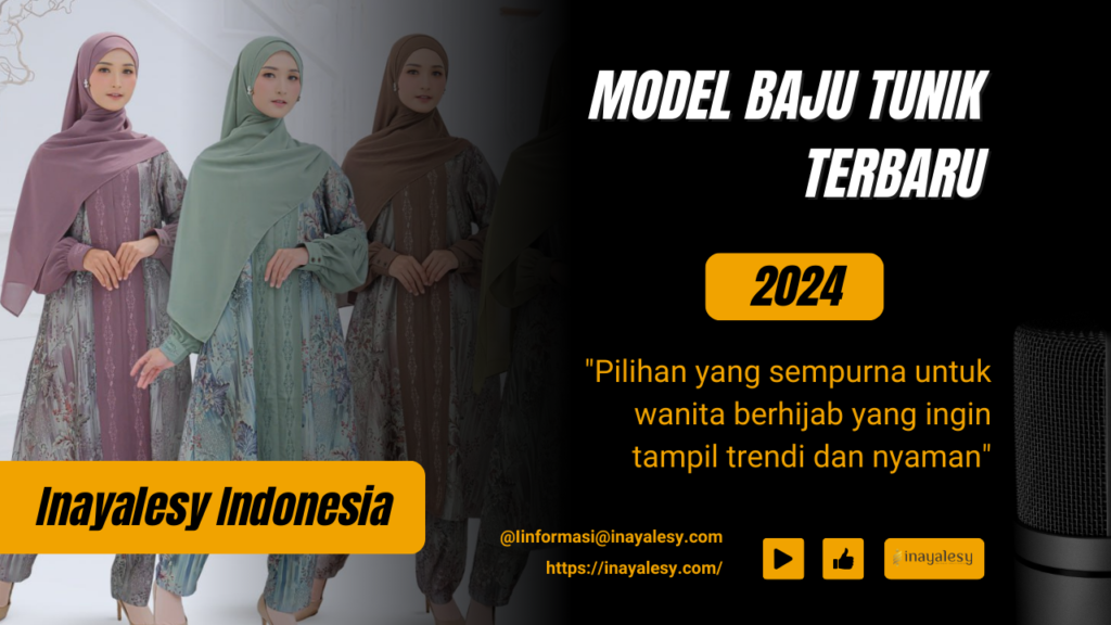 Model Baju Tunik Terbaru 202X Wanita berhijab